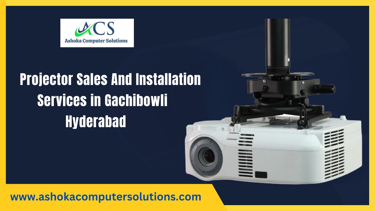 Projector Sales And Installation services in Gachibowli